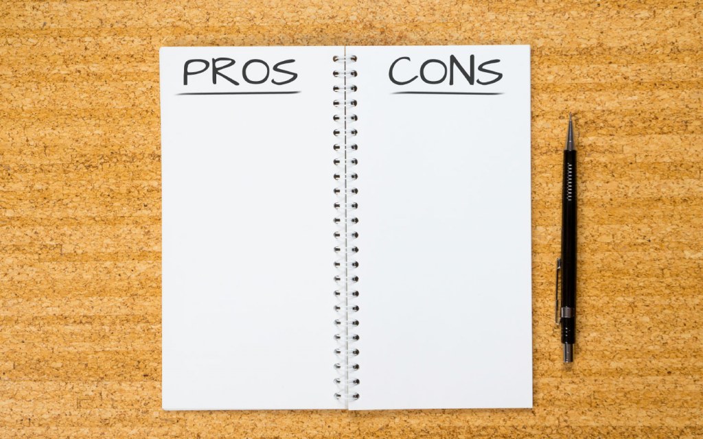 Pro and Cons