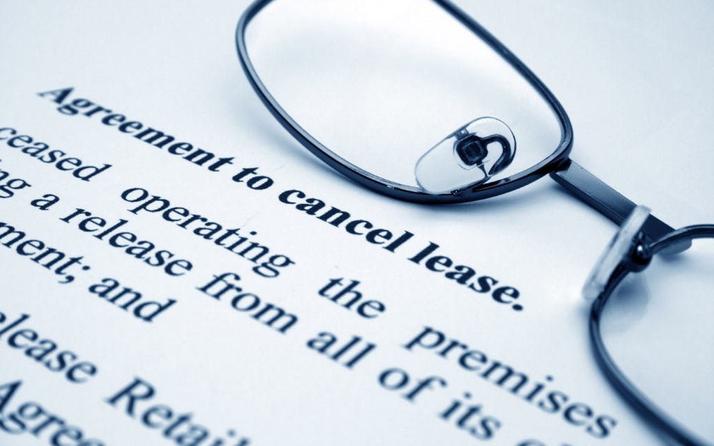 You should know the terms relating to lease cancellation for future probabilities