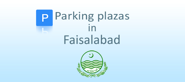 Parking plazas in Faisalabad