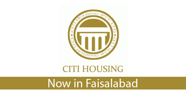 Citi Housing - Now in Faisalabad